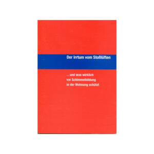 Der Irrtum vom Stoßlüften (Broschüre)