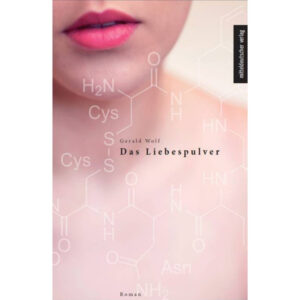 Das Liebespulver v. Gerald Wolf (Buch)