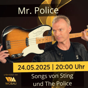 Mr. Police - am 24.05. | 20 Uhr